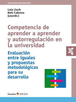 cover image of Competencia de aprender a aprender y autorregulación en la universidad